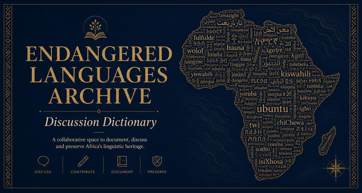 Endangered Languages Archive by Discussion Dictionary
